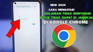 Cara Mengatasi Halaman Tidak Berfungsi Di Chrome 2024