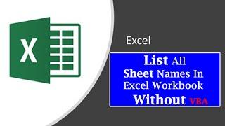 List All Sheet Names In Excel Workbook Without VBAExcelCreate an automated list of worksheet names