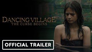 Dancing Village The Curse Begins - Official Trailer 2024 Aulia Sarah Maudy Effrosina