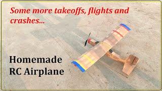 Homemade RC Airplane flying  3rd & 4th Attempts  Takeoffs  Hand launching  Flying  Crashes