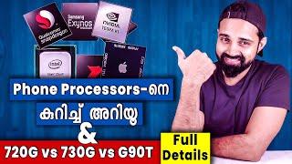 Phone Processor explained  Malayalam  Full Details  Snapdragon 720G vs 730G vs Helio G90T