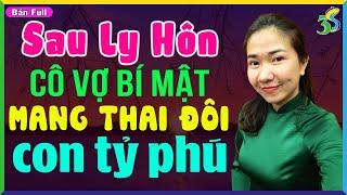 TRUYỆN FULL Sau ly hôn cô vợ bí mật mang thai đôi con tỷ phú- Đọc Truyện Đêm Khuya