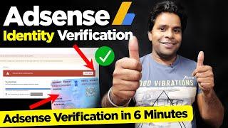 Google Adsense Identity Verification  How to Verify Google Adsense Account in 2021 Adsense Verify