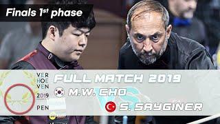 Final 1st phase - Myung Woo CHO vs Semih SAYGINER Verhoeven Open Tournament 2019