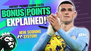 NEW FPL BONUS POINTS SYSTEM EXPLAINED