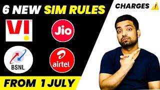 6 New SIM Card Rules From 1 July  Jio Airtel VI BSNL