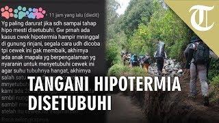 Viral Tangani Hipotermia dengan Disetubuhi