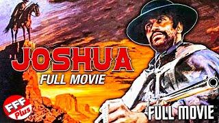 JOSHUA  Full REVENGE WESTERN Movie