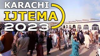 Karachi Tablighi Ijtema 2023 Walking Tour