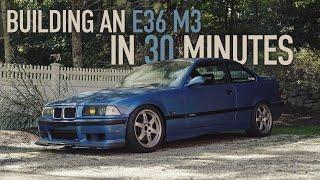 Building an E36 M3 in 30 Minutes  4K