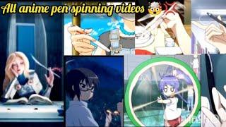 anime pen spinning scenes all in one video anime pen spinning tricks anime pen fil tik tok 