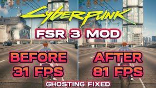 CYBERPUNK 2077 V2.12 - FSR 3 Mod + Ghosting fix New Update - Complete Guide Install