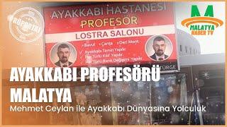 Dünyanın İlk Ayakkabı Profesörü Mehmet Bey ile Ayakkabı Dünyasına Yolculuk