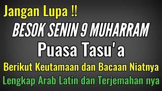 BESOK HARI SENIN 9 MUHARRAM PUASA TASUA  BERIKUT KEUTAMAAN SERTA BACAAN NIATNYA  RUGI DITINGGALKAN