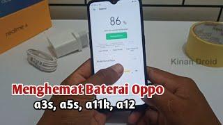 Cara menghemat baterai hp Oppo a3s a5s a11k a12