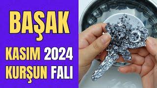 BAŞAK BURCU KASIM 2024 KURŞUN FALI Aylık Burç Yorumları