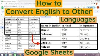How to Convert English To Other Languages in Google Sheets  Google Sheets How to convert English