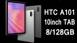 HTC A101  10 Mid Range Tablet  Unisoc Tiger T618  8GB RAM 128GB SSD  US$357