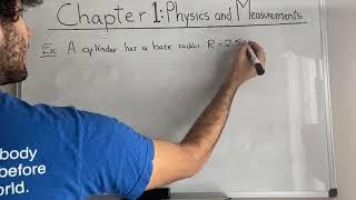 Physics 101 - Chapter 1 - Physics and Measurements