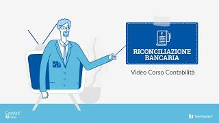 Riconciliazione Bancaria - Corso di Contabilità