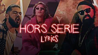 ElGrandeToto x Don Bigg x Draganov x Khtek - HORS SÉRIE lyrics