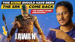 JAWAN Mummy Action Scene Breakdown  Scene By Scene  A KibaKibi Breakdown