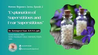 Punjabi  Beginners Homoeopathy Series  Episode 2  Explanation of Superstitious Rubric