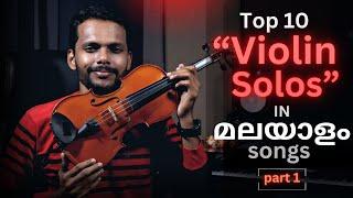 Top 10 Violin Solos in Malayalam Songs Part 1  Top 10 List Ep#3  Malayalam