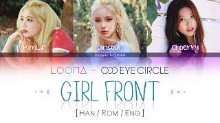 LOONA Odd Eye Circle - Girl Front LYRICS Color Coded HanRomEng LOOΠΔ 오드아이써클