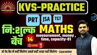 KVS PRT Maths  -measurement money  time capacity -01  - 14