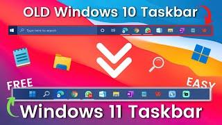 How to get Windows 11 Taskbar on Windows 10 UPDATED