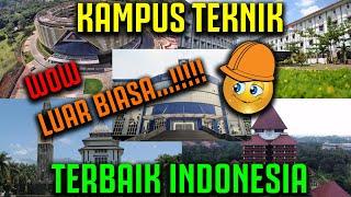 Kampus Teknik Terbaik di Indonesia Manakah Pilihanmu ??