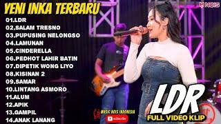 LDR - Yeni inka Full Album Terbaru 2024