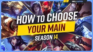 How to Choose Your MAIN Champion in Season 14 - Beginners League of Legends Guide