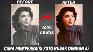 Cara Memperbaiki Foto Yang Rusak dengan Ai 100% Gratis