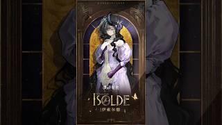 Reverse 1999 CN  New Character ISOLDE