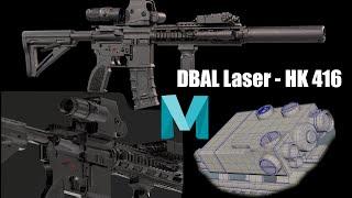 #autodeskmaya #hardsurface 3D Modeling   HK 416  DBAL Laser  Pt.4 Autodesk Maya