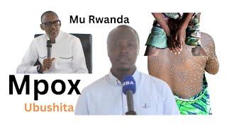 IYI YO IRARUTA COVID-19  NUGUSENGA CYANE. DORE IBIBI BYAYO #Mpox #ubushita bwinkende