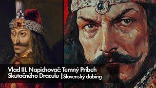 Vlad III. Napichovač Temný Príbeh Skutočného Draculu  Slovenský dabing  #faktograf #vlad #drakula