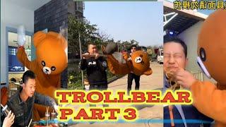 Trollbear part 3 #funnyvideo #goodvibes #comedyvideo