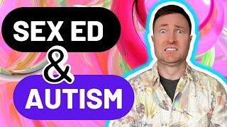 Redefining Sex Education for Autistic People