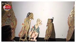 WAYANG KULIT LANGEN BUDAYA  KI DALANG H RUSDI - Hj ITI S  17 SEPT  2024  Delay