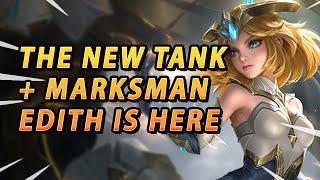 The New Tank + Marksman Hero Edith Is Here  Mobile Legends