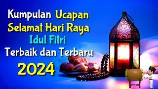 UCAPAN SELAMAT IDUL FITRI 2024  UCAPAN IDUL FITRI 2024