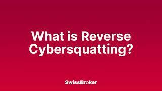 What is the meaning of Reverse Cybersquatting? Audio Explainer