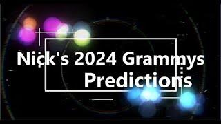 Nicks 2024 Grammy Predictions