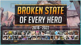 Most BROKEN STATE of EVERY HERO in Overwatch History 2016-2022