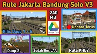 Share & Review Rute Update Daop 1 - 6 V3 Jakarta Bandung Solo & Cara Pemasangan Nya  Trainz 