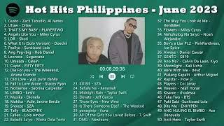 HOT HITS PHILIPPINES -  2023 UPDATED SPOTIFY PLAYLIST Vol -2