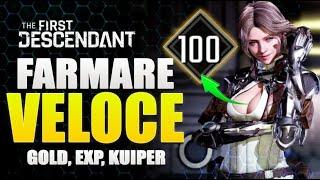 I Migliori POSTI per FARMARE EXP Gold e Kuiper - The First Descendant